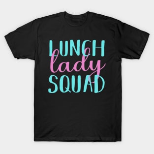 Lunch Lady Squad T-Shirt